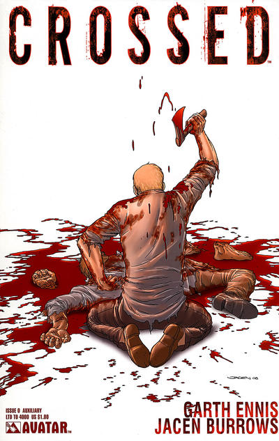 Cover for Crossed (Avatar Press, 2008 series) #0 [Auxiliary Variant by Jacen Burrows]