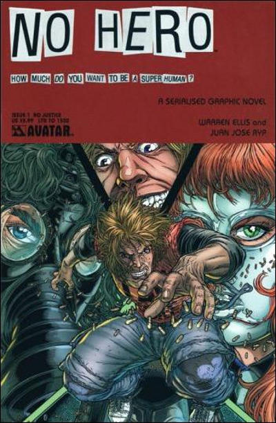 Cover for No Hero (Avatar Press, 2008 series) #1 [No Justice]
