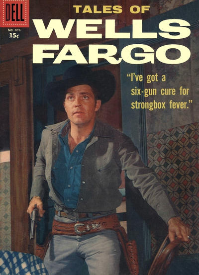 Cover for Four Color (Dell, 1942 series) #876 - Tales of Wells Fargo [15¢]