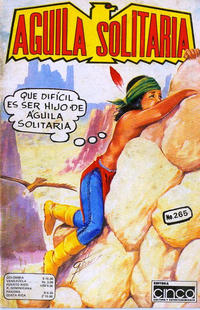 Cover Thumbnail for Aguila Solitaria (Editora Cinco, 1976 series) #265