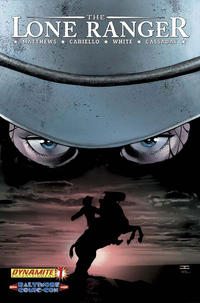 Cover Thumbnail for The Lone Ranger (Dynamite Entertainment, 2006 series) #1 [Baltimore Comic Con]