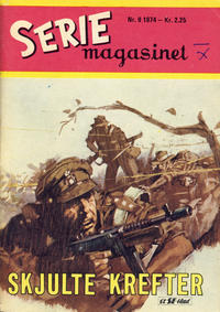 Cover for Seriemagasinet (Serieforlaget / Se-Bladene / Stabenfeldt, 1951 series) #9/1974