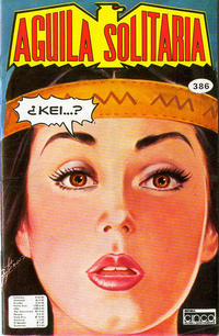 Cover Thumbnail for Aguila Solitaria (Editora Cinco, 1976 series) #386