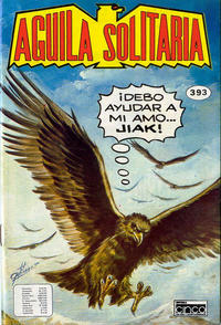 Cover Thumbnail for Aguila Solitaria (Editora Cinco, 1976 series) #393