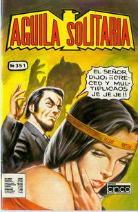 Cover Thumbnail for Aguila Solitaria (Editora Cinco, 1976 series) #351