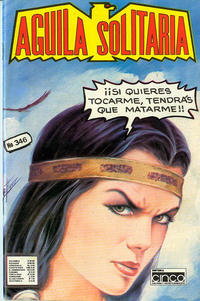 Cover Thumbnail for Aguila Solitaria (Editora Cinco, 1976 series) #346