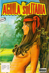 Cover Thumbnail for Aguila Solitaria (Editora Cinco, 1976 series) #149