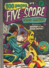 Cover Thumbnail for Five-Score Comic Monthly (K. G. Murray, 1958 series) #9