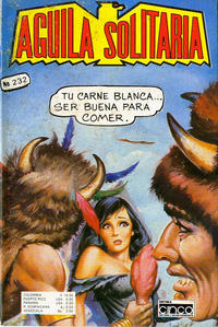 Cover for Aguila Solitaria (Editora Cinco, 1976 series) #232