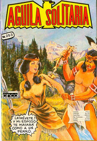 Cover Thumbnail for Aguila Solitaria (Editora Cinco, 1976 series) #253