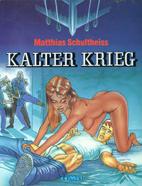 Cover Thumbnail for Kalter Krieg (Melzer, 1985 series) 
