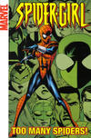 Cover for Spider-Girl: Too Many Spiders Digest (Marvel, 2006 series) 