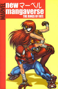 Cover Thumbnail for New Mangaverse: The Rings of Fate (Marvel, 2006 series) 