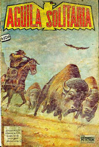 Cover Thumbnail for Aguila Solitaria (Editora Cinco, 1976 series) #106