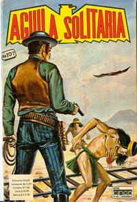 Cover Thumbnail for Aguila Solitaria (Editora Cinco, 1976 series) #107