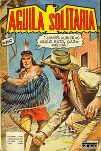 Cover for Aguila Solitaria (Editora Cinco, 1976 series) #160