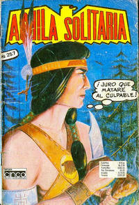 Cover Thumbnail for Aguila Solitaria (Editora Cinco, 1976 series) #257