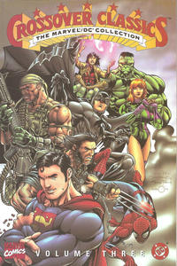 Cover Thumbnail for Crossover Classics: The Marvel / DC Collection (Marvel, 1992 series) #3