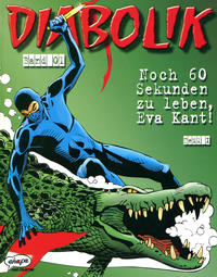 Cover Thumbnail for Diabolik (Egmont Ehapa, 2001 series) #1 - Noch 60 Sekunden zu leben, Eva Kant!