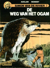 Cover Thumbnail for Simon van de rivier (Le Lombard, 1978 series) #7 - De weg van het Ogam