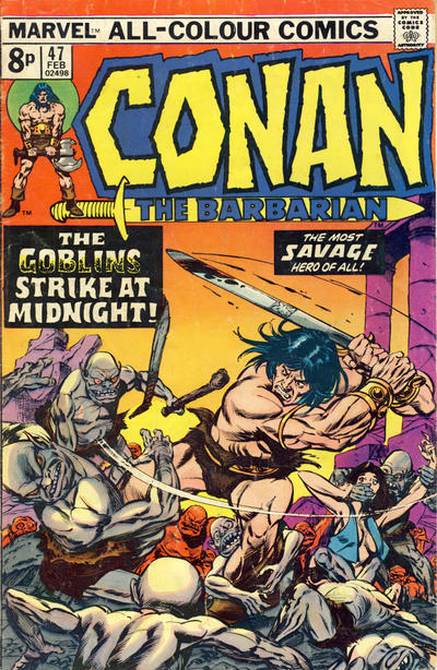 Cover for Conan the Barbarian (Marvel, 1970 series) #47 [British]