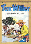 Cover for Tex Willer Spesial (Hjemmet / Egmont, 2000 series) #24 - Opprørerne på Cuba
