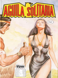 Cover for Aguila Solitaria (Editora Cinco, 1976 series) #751