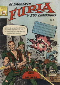 Cover Thumbnail for El Sargento Furia y Sus Comandos (Editora de Periódicos, S. C. L. "La Prensa", 1965 series) #1