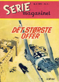 Cover Thumbnail for Seriemagasinet (Serieforlaget / Se-Bladene / Stabenfeldt, 1951 series) #8/1973
