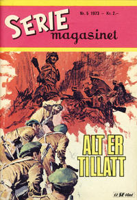 Cover Thumbnail for Seriemagasinet (Serieforlaget / Se-Bladene / Stabenfeldt, 1951 series) #5/1973