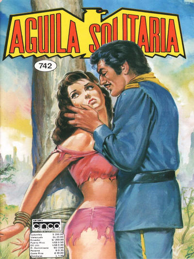 Cover for Aguila Solitaria (Editora Cinco, 1976 series) #742