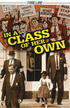 Cover for Timeline Graphic Novels (Houghton Mifflin, 2006 series) #[13] - In a Class of Her Own