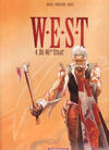 Cover for W.E.S.T (Dargaud Benelux, 2003 series) #4 - De 46ste Staat