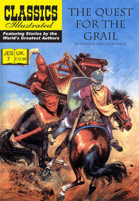 Cover Thumbnail for Classics Illustrated (JES) (Classic Comic Store, 2008 series) #7 - The Quest for the Grail