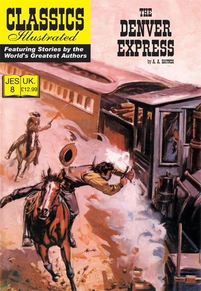 Cover for Classics Illustrated (JES) (Classic Comic Store, 2008 series) #8 - The Denver Express