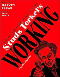 Cover Thumbnail for Studs Terkel's Working (The New Press, 2009 series) 