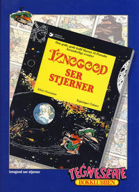 Cover Thumbnail for Iznogood [Tegneserie Bokklubben] (Hjemmet / Egmont, 1994 series) #[7] - Iznogood ser stjerner
