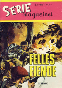 Cover for Seriemagasinet (Serieforlaget / Se-Bladene / Stabenfeldt, 1951 series) #8/1972