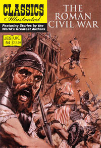 Cover Thumbnail for Classics Illustrated (JES) (Classic Comic Store, 2008 series) #54 - The Roman Civil War