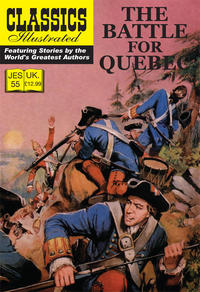 Cover Thumbnail for Classics Illustrated (JES) (Classic Comic Store, 2008 series) #55 - The Battle for Quebec