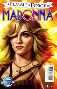 Cover Thumbnail for Female Force Madonna (Bluewater / Storm / Stormfront / Tidalwave, 2011 series) #1