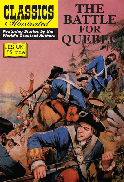 Cover for Classics Illustrated (JES) (Classic Comic Store, 2008 series) #55 - The Battle for Quebec