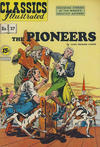 Cover Thumbnail for Classics Illustrated (1947 series) #37 [HRN 92] - The Pioneers [15 cent cover price in yellow circle]