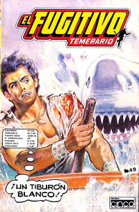 Cover Thumbnail for El Fugitivo Temerario (Editora Cinco, 1983 ? series) #49