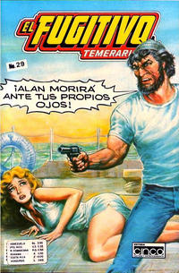 Cover Thumbnail for El Fugitivo Temerario (Editora Cinco, 1983 ? series) #29