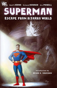 Cover Thumbnail for Superman: Escape from Bizarro World (DC, 2008 series) 