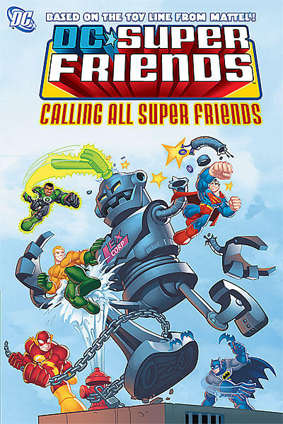 Cover for Super Friends: Calling All Super Friends (DC, 2009 series) 