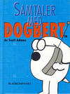Cover for Dilbert bok (Bladkompaniet / Schibsted, 1998 series) #[02] - Samtaler med Dogbert [Bokhandelutgave]