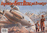 Cover Thumbnail for Ingeniør Knut Berg på eventyr (Fonna Forlag, 2000 series) #2000