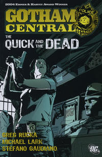 Cover Thumbnail for Gotham Central (DC, 2004 series) #4 - The Quick and the Dead
